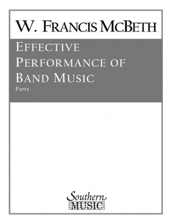 W. Francis McBeth Effective Performance Of Band Music Concert Band Stimmen-Set