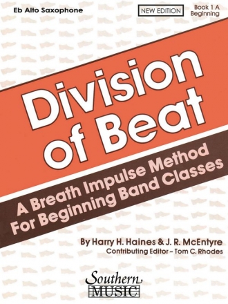 Harry Haines_J.R. McEntyre Division Of Beat, Bk. 1A Alto Saxophone Stimme