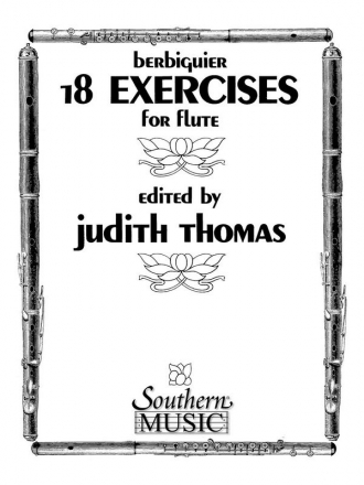 Benoit Tranquille Berbiguier Eighteen (18) Exercises Flute Buch