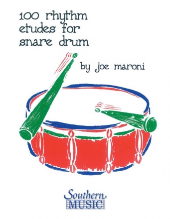 Joe Maroni 100 Rhythm Etudes For Snare Drum Snare Drum Buch