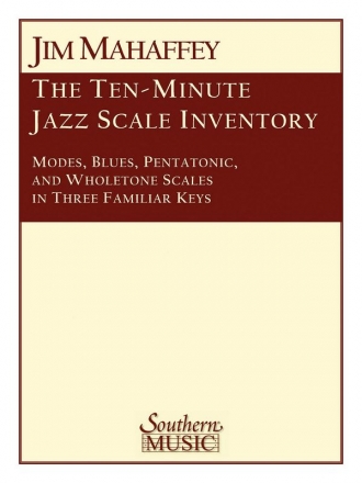 Jim Mahaffey The Ten- Minute Jazz Scale Inventory Jazz Ensemble Partitur + Stimmen