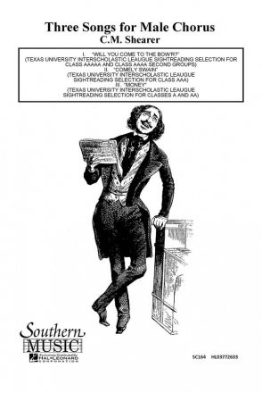 C.M. Shearer Three 3 Songs For Male Chorus (Will You Come- TBB Chorpartitur