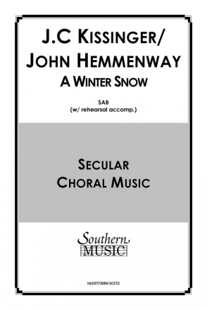 John Hemmenway A Winter Snow SATB Chorpartitur