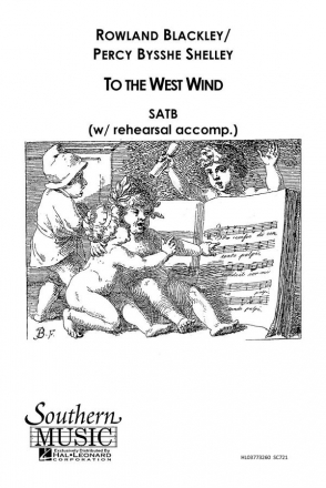 Rowland Blackley To The West Wind SATB Chorpartitur