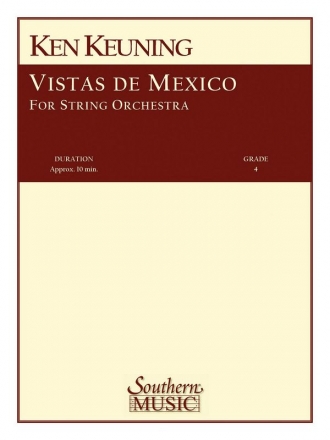 Ken Keuning Vistas De Mexico Streichorchester Partitur