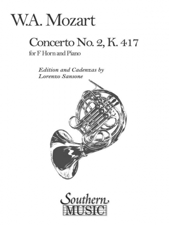 Wolfgang Amadeus Mozart Concerto No. 2, K417 Horn Buch