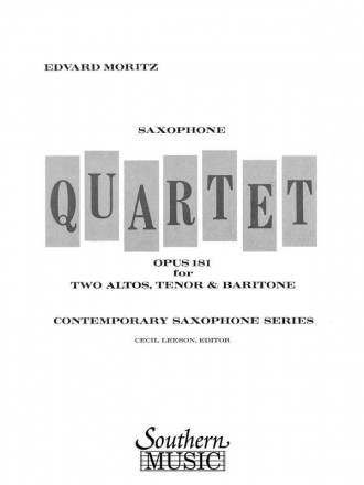 Edvard Moritz Quartet, Op 181 Saxophonquartett Partitur