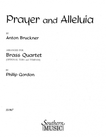 Anton Bruckner Prayer And Alleluia Blechblserquartett Buch