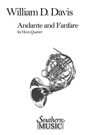 William Mac Davis Andante And Fanfare (Archive) Horn Quartet Partitur