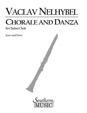 Vaclav Nelhybel Chorale And Danza Klarinettenchor Buch