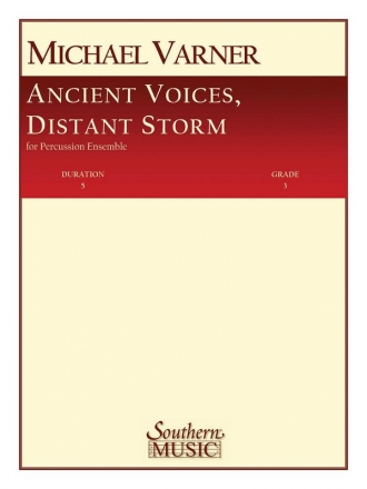 Michael Varner Ancient Voices, Distant Storms Percussionensemble Partitur