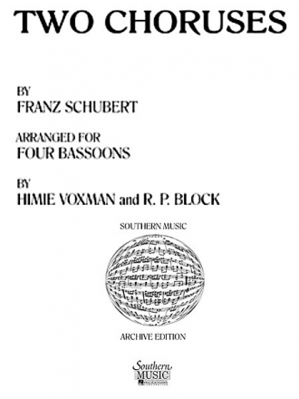 Franz Schubert Two (2) Choruses Bassoon Quartet Buch