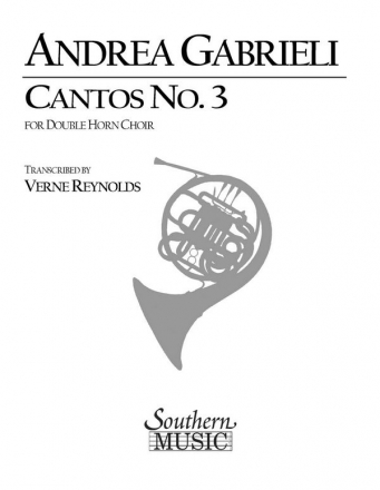 Cantos No. 3 ( Archive) Horn Choir Partitur + Stimmen