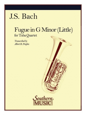 Johann Sebastian Bach Fugue In G Minor (Little) Tubaquartett Partitur + Stimmen