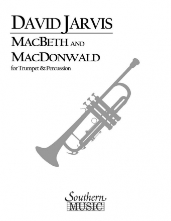 David Jarvis Macbeth And Macdonwald Trumpet and Percussion Buch