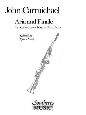 John Carmichael Aria And Finale Soprano Saxophone Buch