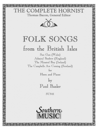 Paul Basler Folk Songs From The British Isles Horn Buch