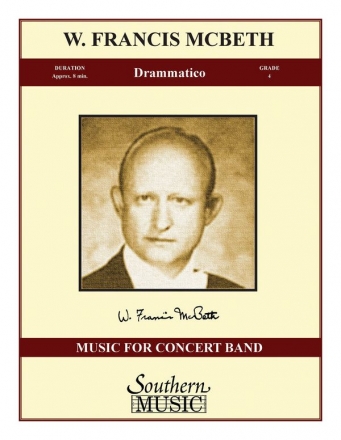 W. Francis McBeth Drammatico Concert Band Partitur + Stimmen