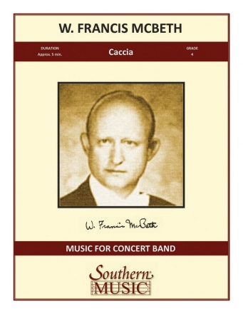 W. Francis McBeth Caccia Concert Band Partitur + Stimmen