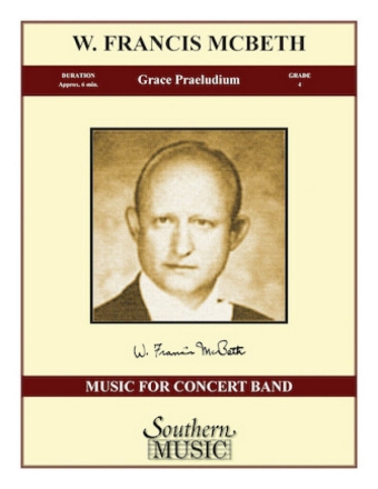 W. Francis McBeth Grace Praeludium Concert Band Partitur