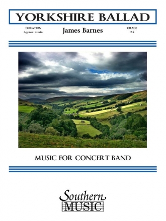 James Barnes Yorkshire Ballad Concert Band Partitur + Stimmen