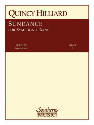 Quincy C. Hilliard Sundance Concert Band Partitur + Stimmen