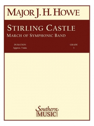 James H. Howe Stirling Castle Concert Band Partitur + Stimmen