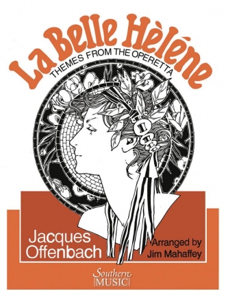 Jacques Offenbach La Belle Helene, Themes From Concert Band Partitur + Stimmen