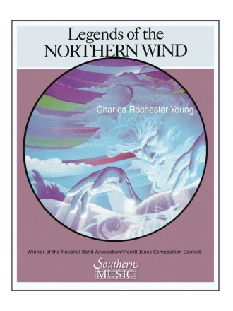 Charles Rochester Young Legends Of The Northern Wind Concert Band Partitur + Stimmen