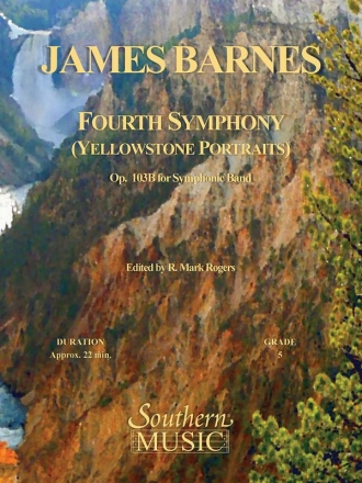 James Barnes Fourth Symphony Yellowstone Portraits Concert Band Partitur + Stimmen