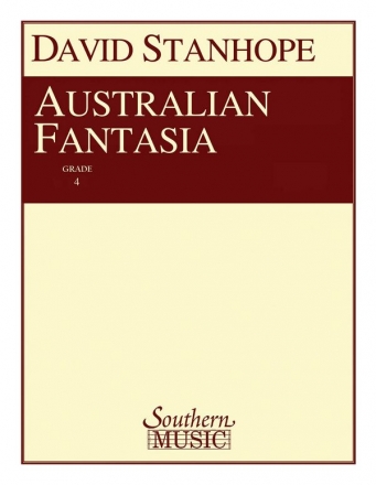 David Stanhope Australian Fantasia Concert Band Partitur + Stimmen