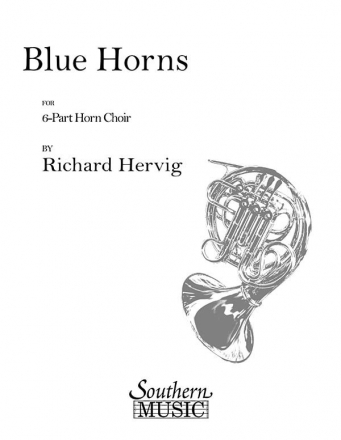 Richard Hervig Blue Horns For Horn Choir 6 Horns Stimmen-Set