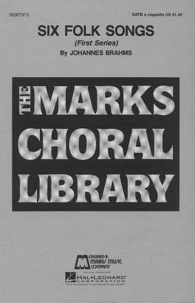 Johannes Brahms Six Folk Songs Collection SATB a Cappella Chorpartitur