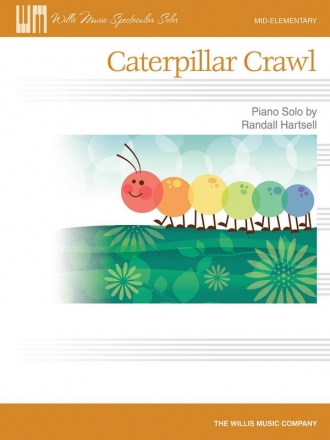 Randall Hartsell Caterpillar Crawl Klavier Blatt