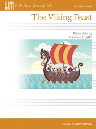 Carolyn C. Setliff The Viking Feast Klavier Blatt