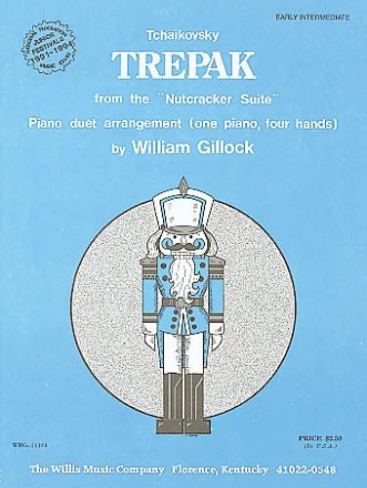 Pyotr Ilyich Tchaikovsky Trepak from the Nutcracker Suite Klavier Blatt