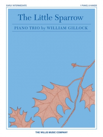 The Little Sparrow for piano trio (one piano 6 hands)