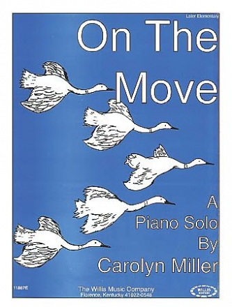 Carolyn Miller On the Move Klavier Blatt