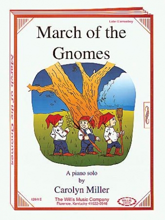 Carolyn Miller March of the Gnomes Klavier Blatt