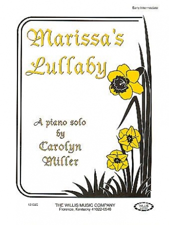 Carolyn Miller Marissa's Lullaby Klavier Blatt