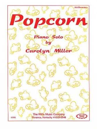 Carolyn Miller Popcorn Klavier Blatt