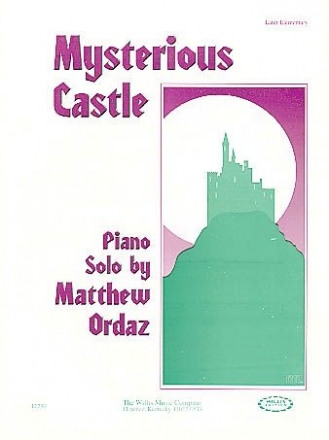 Matthew Ordaz Mysterious Castle Klavier Blatt