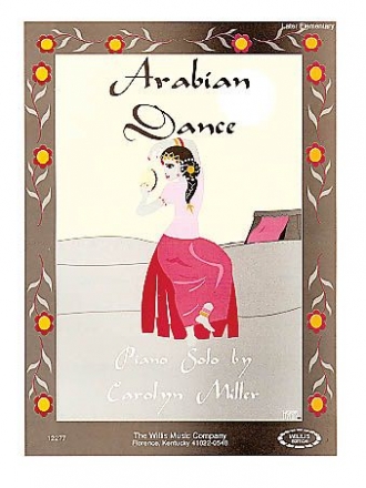 Carolyn Miller Arabian Dance Klavier Blatt