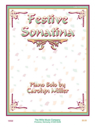 Carolyn Miller Festive Sonatina Klavier Blatt