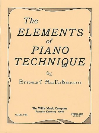 Ernest Hutcheson Elements of Piano Technique Klavier Buch