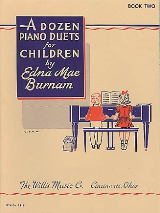 Edna-Mae Burnam A Dozen Duets for Children Klavier Blatt