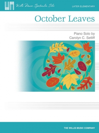 Carolyn C. Setliff October Leaves Klavier Blatt