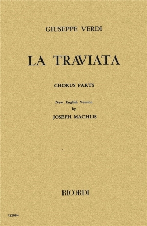 La Traviata for mixed chorus chorus parts