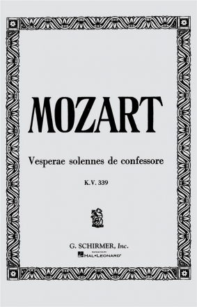 Wolfgang Amadeus Mozart, Vesperae Solennes de Confessore KV 339 SATB Chorpartitur