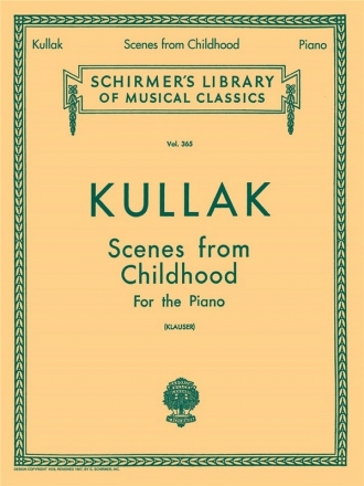 Theodor Kullak, Scenes from Childhood, Op. 62 and 81 Klavier Buch